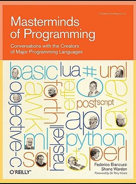 【预售】Masterminds of Programming: Conversations with the