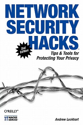 【预售】Network Security Hacks: Tips & Tools for Protecting