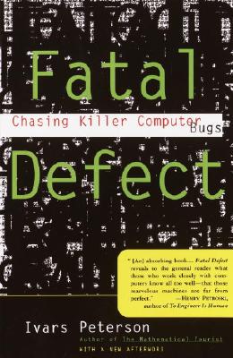 【预售】Fatal Defect: Chasing Killer Computer Bugs