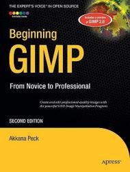 【预售】Beginning Gimp: From Novice to Professional, Second