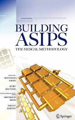 【预售】Building Asips: The Mescal Methodology