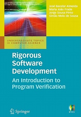 【预售】Rigorous Software Development: An Introduction to