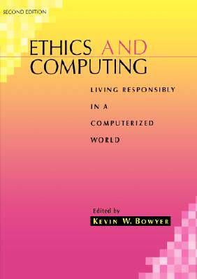 【预售】Ethics And Computing: Living Responsibly In A