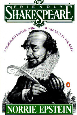 【预售】The Friendly Shakespeare: A Thoroughly Painless