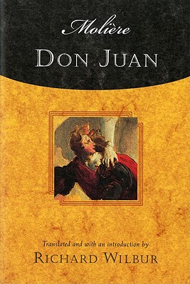 【预售】Moliere's Don Juan: Comedy in Five Acts, 1665