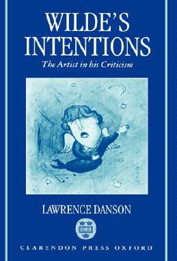【预售】Wilde's Intentions: The Artist in His Criticism