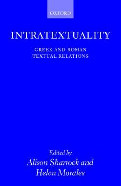 【预售】Intratextuality: Greek and Roman Textual Relations