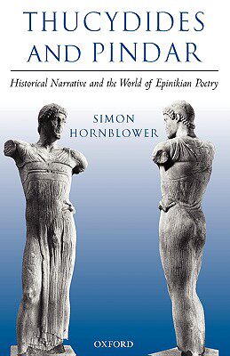 【预售】Thucydides and Pindar: Historical Narrative and the