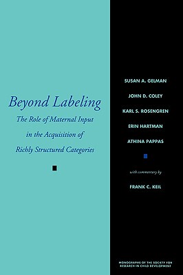 【预售】Beyond Labeling - The Role Of Maternal Input In The