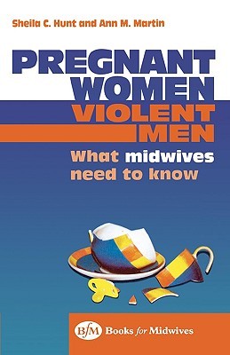 【预售】Pregnant Women, Violent Men: What Midwives Need to