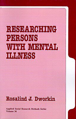 【预售】Researching Persons with Mental Illness