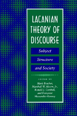 【预售】Lacanian Theory of Discourse: Subject, Structure,
