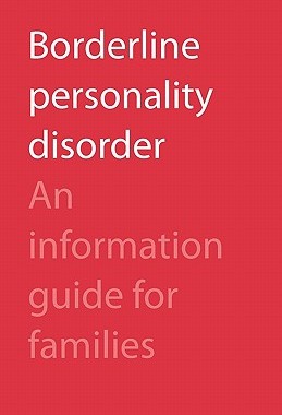 【预售】Borderline Personality Disorder: An Information