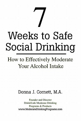 【预售】7 Weeks to Safe Social Drinking: How to Effectively