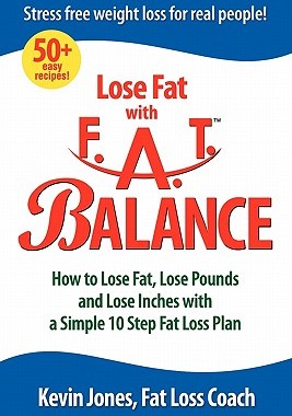 【预售】F.A.T. Balance Diet: 10 Steps to Weight Loss