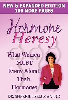 【预售】Hormone Heresy What Women Must Know about Their