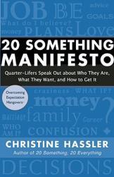 【预售】20 Something Manifesto: Quarter-Lifers Speak Out