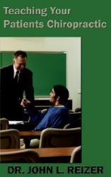 【预售】Teaching Your Patients Chiropractic