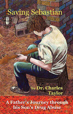 【预售】Saving Sebastian, a Father's Journey Through His
