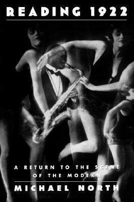 【预售】Reading 1922: A Return to the Scene of the Modern