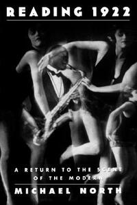 【预售】Reading 1922: A Return to the Scene of the Modern