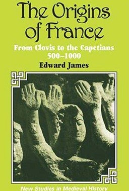 【预售】The Origins of France: From Clovis to the Capetians,