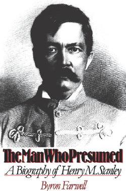 【预售】The Man Who Presumed: A Biography of Henry M.