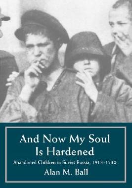 【预售】And Now My Heart is Hardened: Abandoned Children in