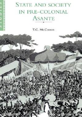 【预售】State and Society in Pre-Colonial Asante