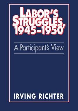 【预售】Labor's Struggles, 1945 1950: A Participant's View