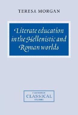 【预售】Literate Education in the Hellenistic and Roman