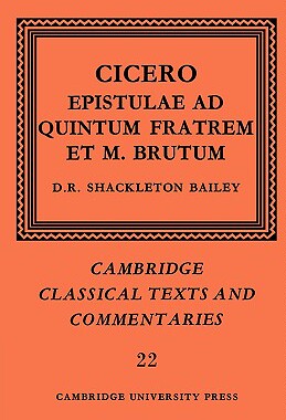 预订 【】Cicero: Epistulae Ad Quintum Fratrem Et M. Brutum