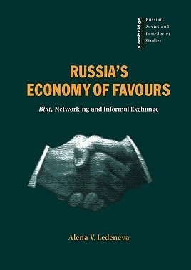【预售】Russia's Economy of Favours: Blat, Networking and