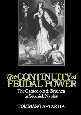 【预售】The Continuity of Feudal Power: The Caracciolo Di