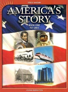 【预订】Steck-Vaughn America's Story: Book 1 - To 1865