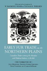 【预售】Early Fur Trade on the Northern Plains: Canadian