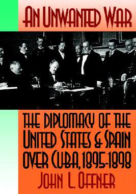 【预售】An Unwanted War: The Diplomacy of the United States