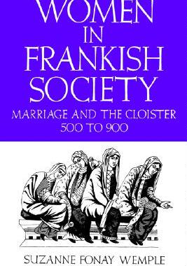 【预售】Women in Frankish Society: Marriage and the