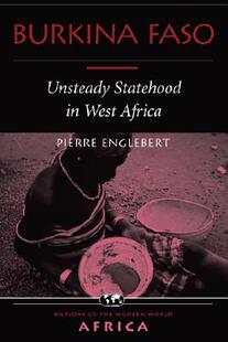 【预售】Burkina Faso: Unsteady Statehood in West Africa