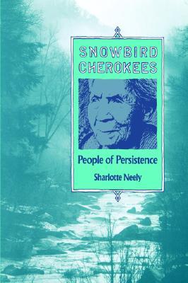 【预售】Snowbird Cherokees: People of Persistence