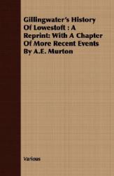 【预售】Gillingwater's History of Lowestoft: A Reprint: With