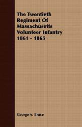 【预售】The Twentieth Regiment of Massachusetts Volunteer