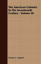 【预售】The American Colonies in the Seventeenth Century -