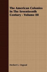 【预售】The American Colonies in the Seventeenth Century -