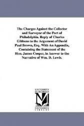 【预售】The Charges Against the Collector and Surveyor of