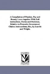 【预售】A   Compilation of Pension, Pay and Bounty Laws: