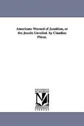 【预售】Americans Warned of Jesuitism, or the Jesuits