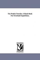 【预售】The Prairie Traveler. a Hand-Book for Overland