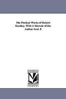 【预售】The Poetical Works of Robert Southey. with a Memoir