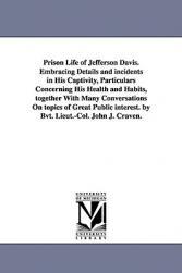 【预售】Prison Life of Jefferson Davis. Embracing Details